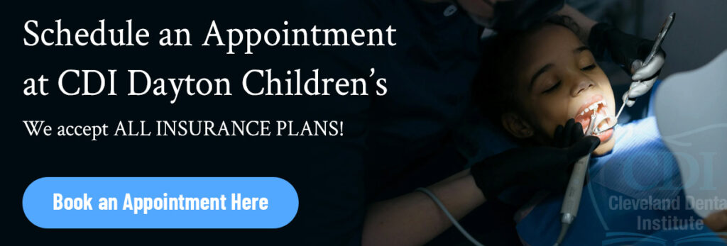 Cleveland Dental Institute Dayton Children's Dentist Office | Dayton Ohio Dentist Office | Book Appointment